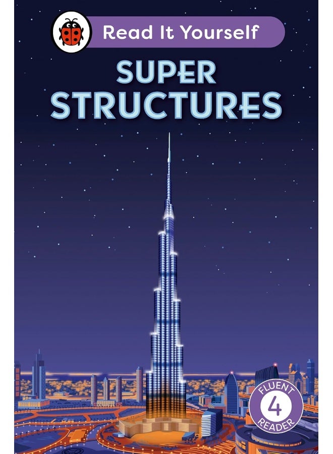 Super Structures: Read It Yourself - Level 4 Fluent Reader