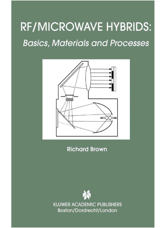RF/Microwave Hybrids: Basics, Materials and Processes 