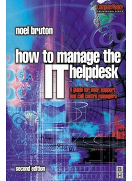How to Manage the IT Help Desk 