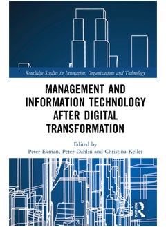 Management and Information Technology after Digital Transformation 
