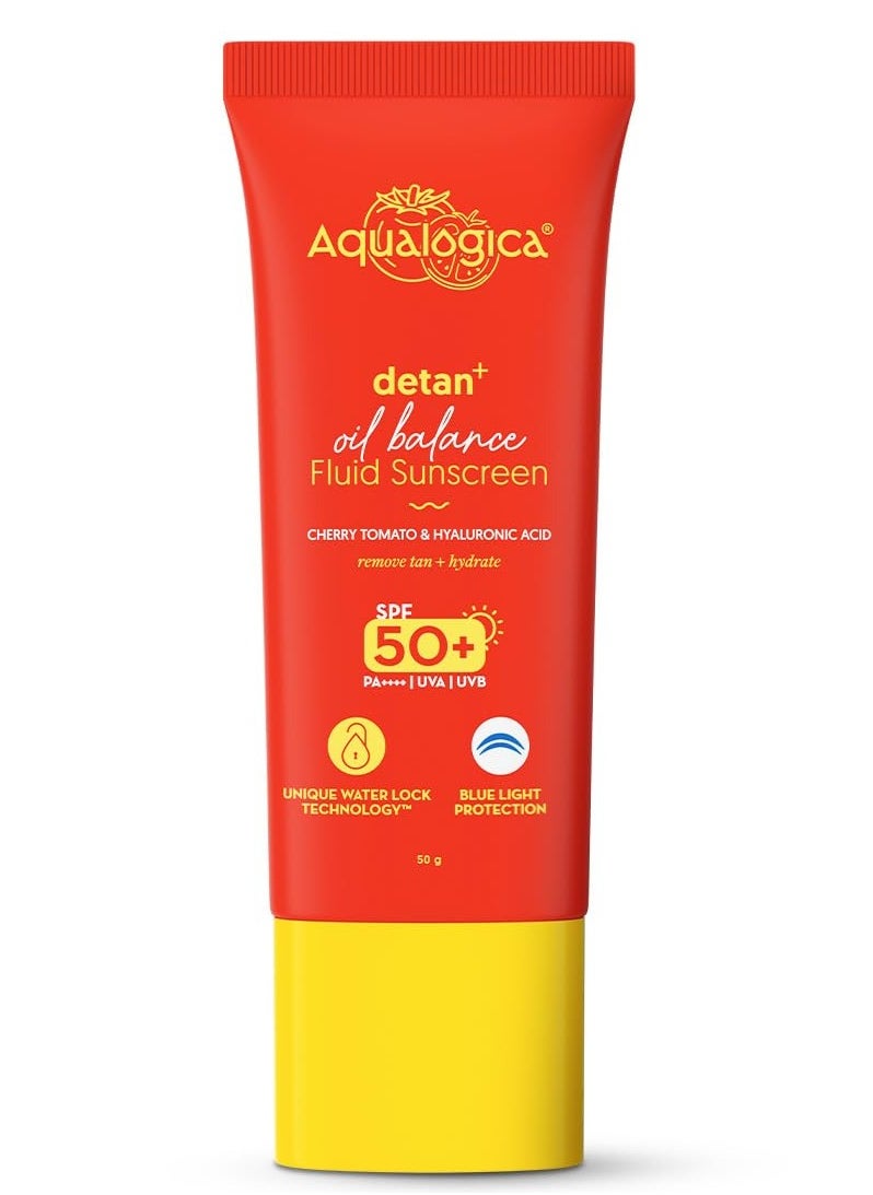 Aqualogica Detan+ Oil Balance Fluid Sunscreen for Oily Skin - 50 g | Ultra-Light Fluid Texture | SPF 50+ PA++++ UVA & UVB Protection | Reduces Tan | Oil Free | Balances Excess oil | Non Greasy | No White Cast | For Men & Women  - Image 1