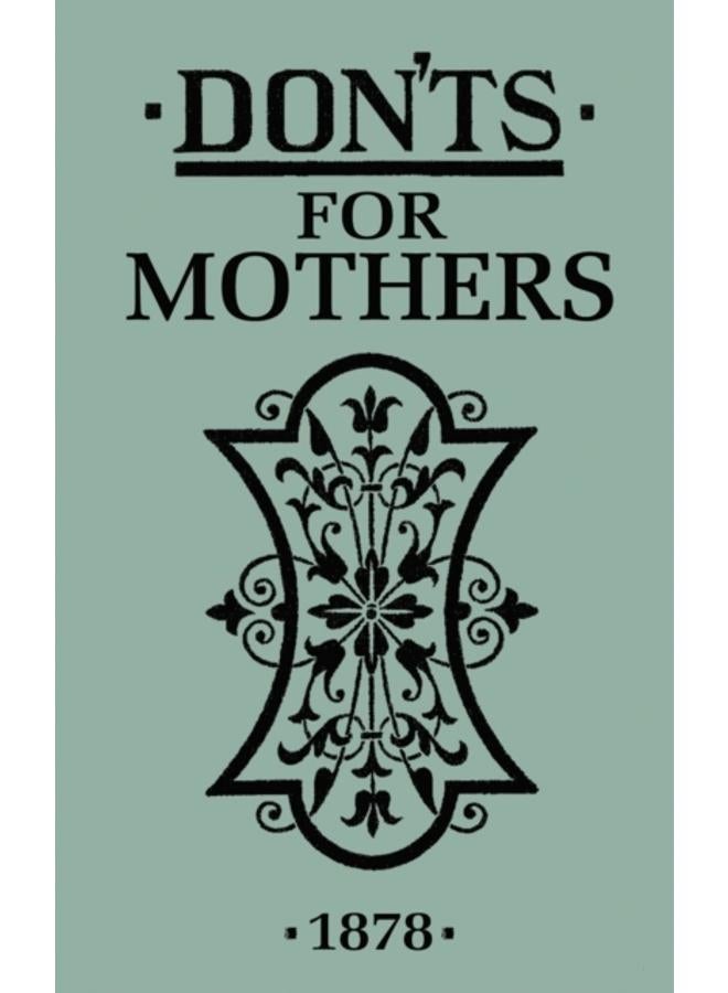 Don'ts for Mothers