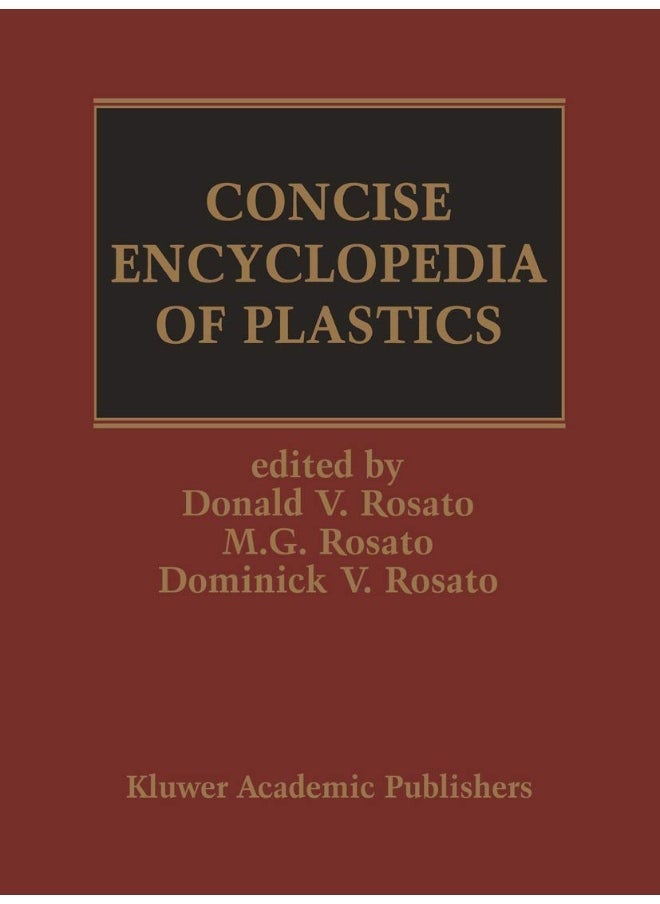 Concise Encyclopedia of Plastics 