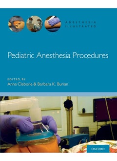Pediatric Anesthesia Procedures 