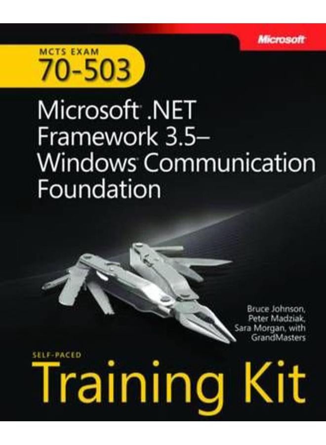 MCTS Self-Paced Training Kit (Exam 70-503) 