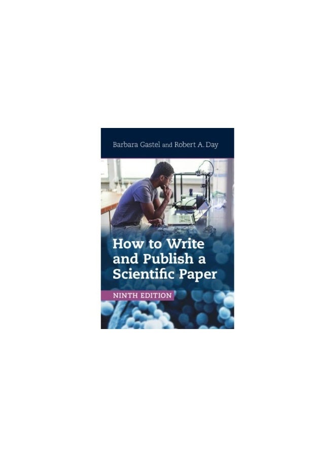 How to Write and Publish a Scientific Paper