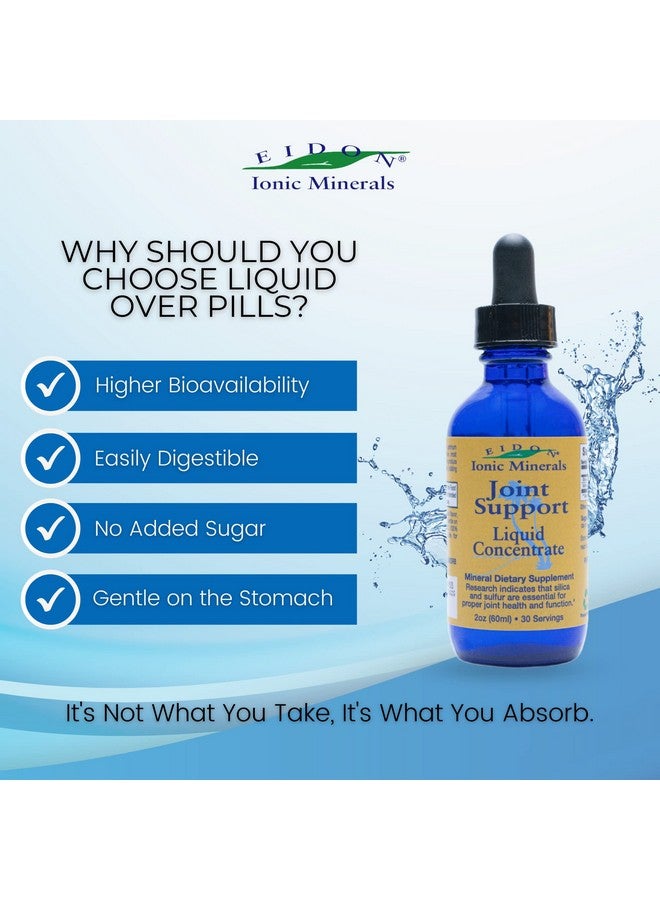 Eidon Ionic Minerals Joint Support Supplement Liquid Concentrate - Contains Ionic Silica and Sulfur, Joint Support Drops, Stronger Hair, Skin, and Nails, Bioavailable, No Preservatives - 2 oz - Image 3