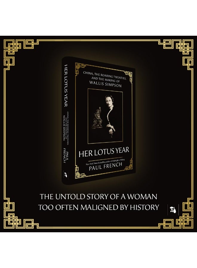Her Lotus Year: China, The Roaring Twenties and the Making of Wallis Simpson  - Image 2