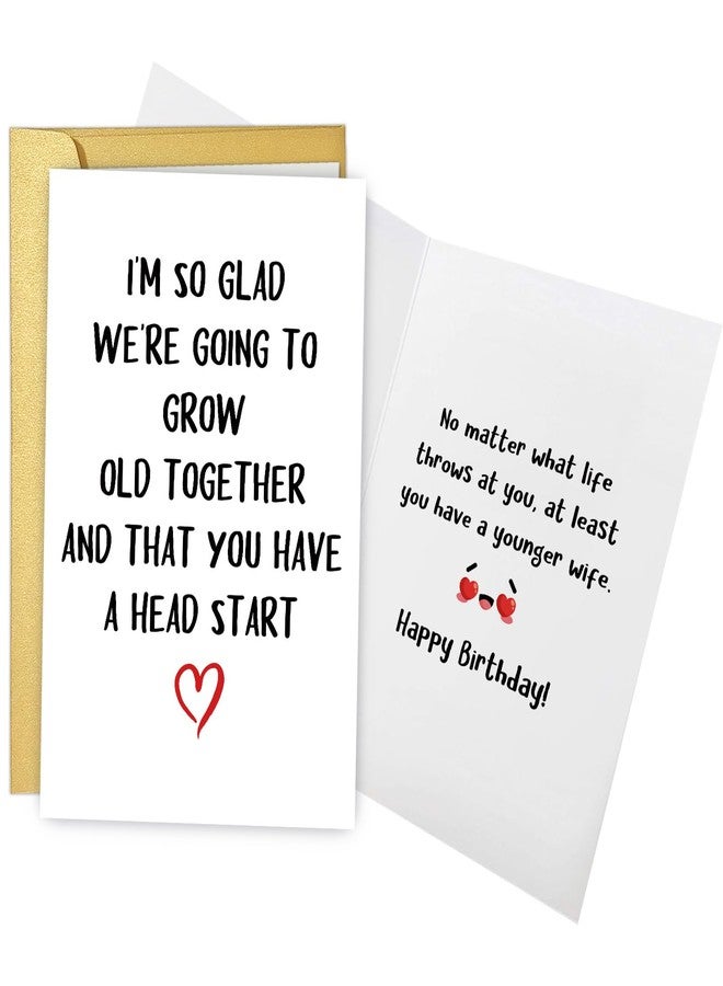 Obbyidk Funny Grow Old Birthday Card for Husband, Humor Older Husband Birthday Card from Wife, Going to Grow Old Together and That You Have A Head Start - Image 1