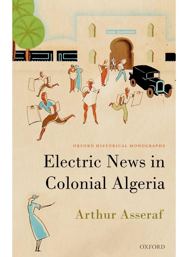 Electric News in Colonial Algeria