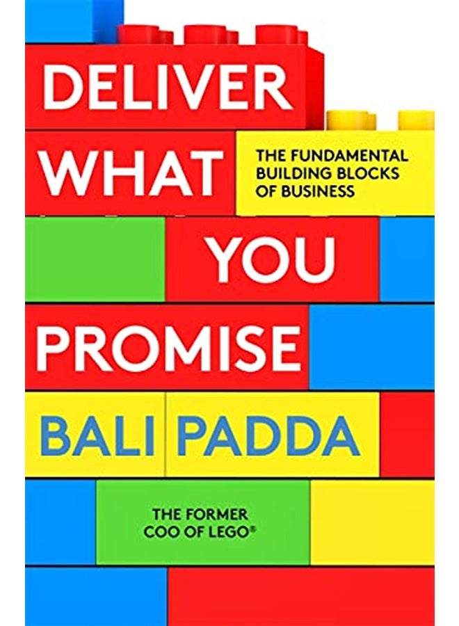 Deliver What You Promise 