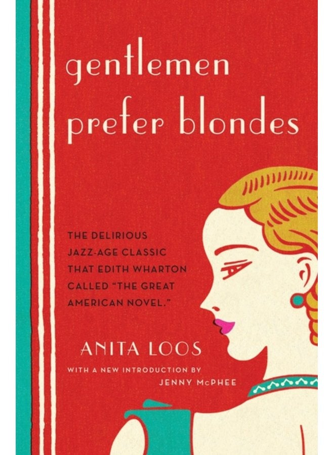 Gentlemen Prefer Blondes - Paperback