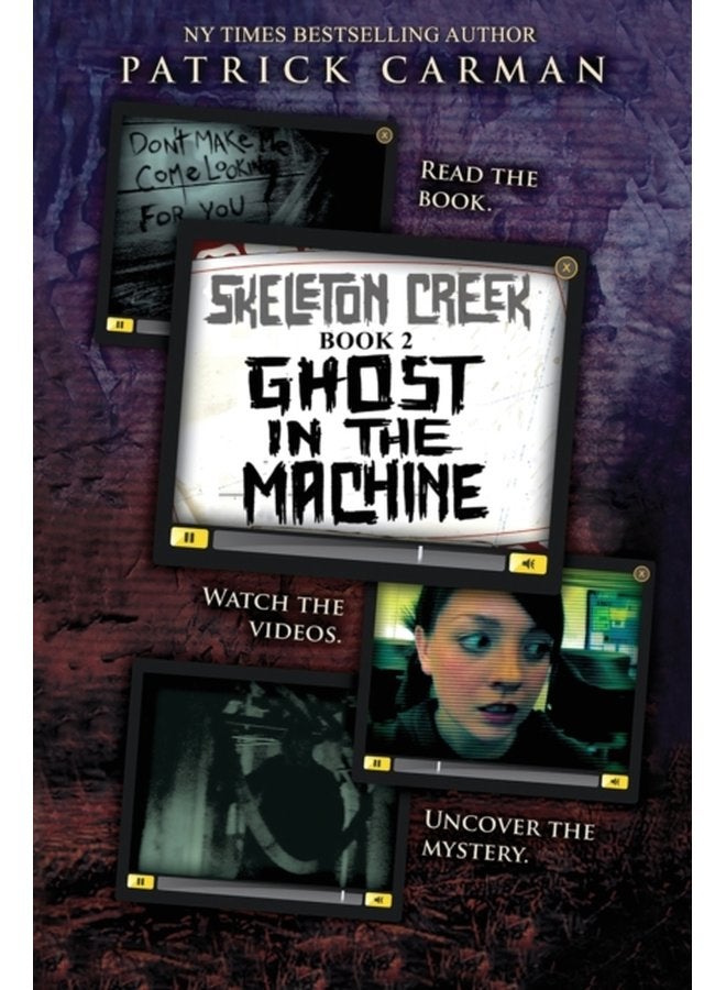 Ghost in the Machine Skeleton Creek 2 UK Edition 2 - Paperback
