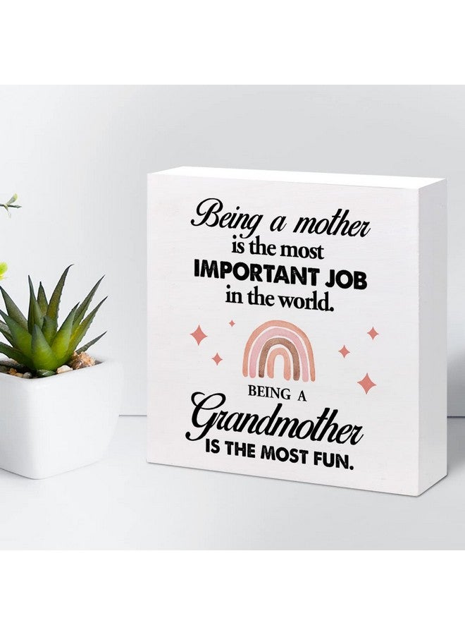 z-crange z-crange Gifts for New Grandma,New Grandma Mothers Day Gift,Being a Mother Is the Most Important Job in the World Being a Grandmother Is the Most Fun Wooden Box Sign Desk Decor - Image 5