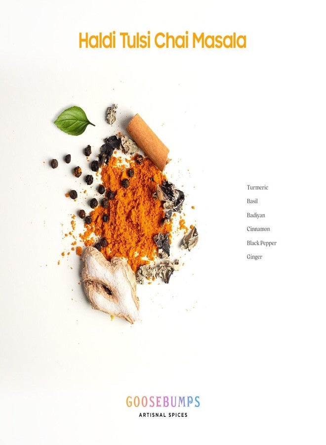Goosebumps Haldi-Tulsi Chai Masala Powder | Tea masala | 100% Natural Ingredients | Ayuervedic Chai | Goodness of Haldi & Tulsi | Artisinal & Authentic (80 G) - Image 5