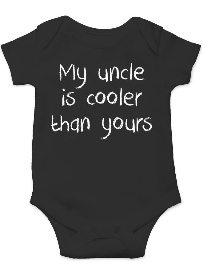 Funnwear My Uncle is Cooler Than Yours - Funny Baby Essentials Bodysuit - Newborn Clothes Baby Romper (6 Months, Black) - Image 1
