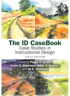 The ID CaseBook: Case Studies in Instructional Design 