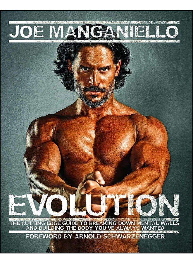 Evolution: The Cutting-Edge Guide to Breaking Down Mental Walls and Building the Body You've Always Wanted - Image 2