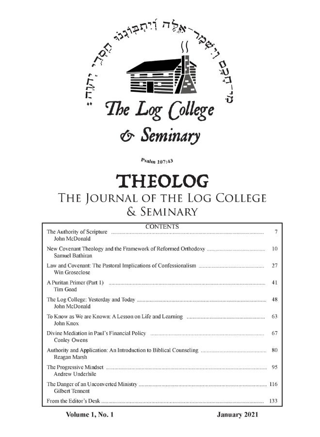 Theolog, Volume 1, Number 1: The Journal of the Log College & Seminary  - Image 1