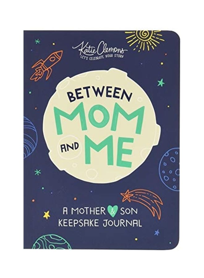 Between Mom and Me: A Mother and Son Keepsake Journal - Image 1