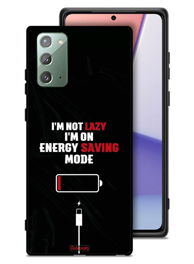 Tolwak Samsung Galaxy Note 20 5G Protective Case Cover I Am Not Lazy I Am On Energy Saving Mode - Image 1
