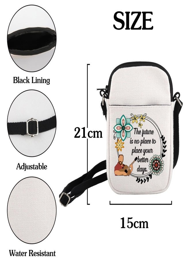 HOLLP Singer Fans Quote The Future is No Place to Place Your Better Days Crossbody Bag Band Music Gift for Mom BFF (Future No Place) - Image 2