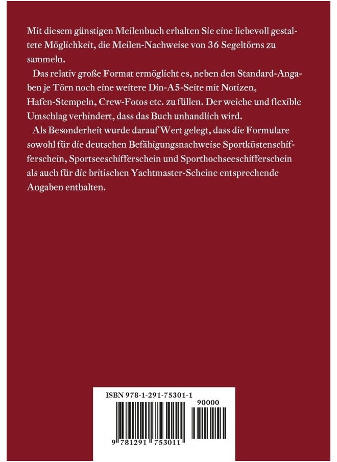 Meilen - Nachweise über praktische Segelerfahrungen; Seatime Confirmations; Meilenbuch für den Sportküstenschifferschein, Sportseeschifferschein; Sporthochseeschifferschein und Yachtmaster  - Image 2