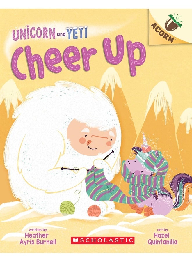 Cheer Up: Acorn Book (Unicorn and Yeti #4) (4) 