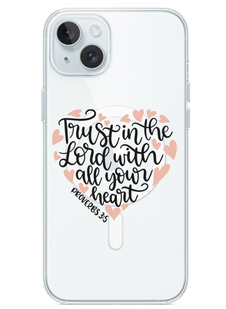 Theodor Magnetic Case for iPhone 15 6.1-inch Compatible with MagSafe Wireless Charging, Shockproof Phone Bumper Cover Trust in the lord with all your heart copy - Image 1