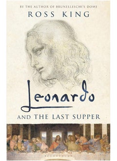 Leonardo and the Last Supper
