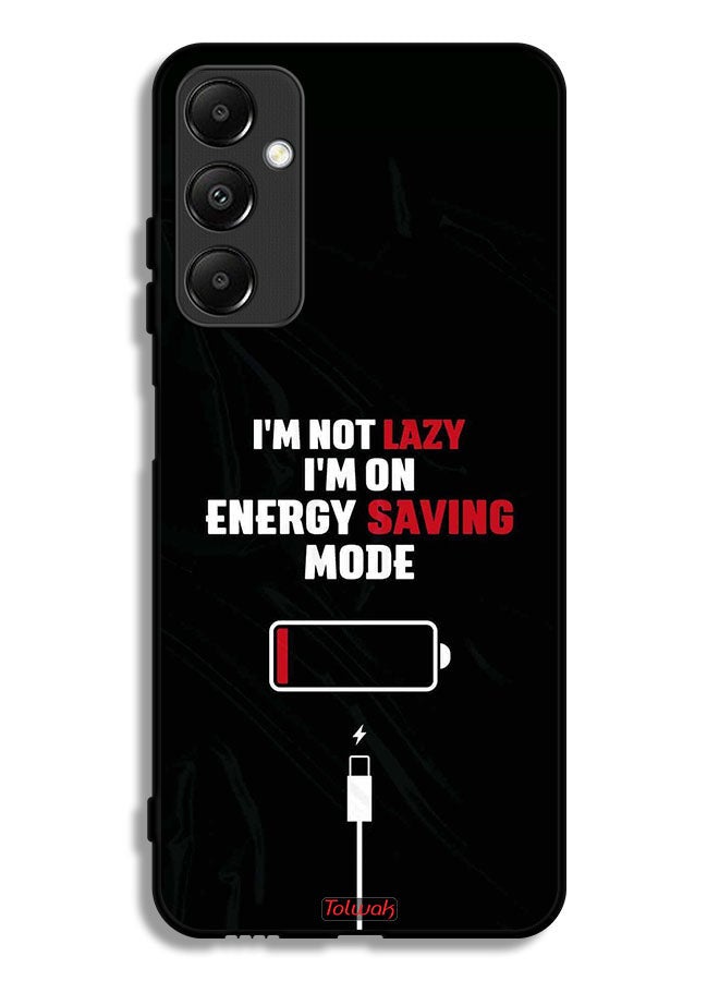 Tolwak Samsung Galaxy A05s Protective Case Cover I Am Not Lazy I Am On Energy Saving Mode - Image 1