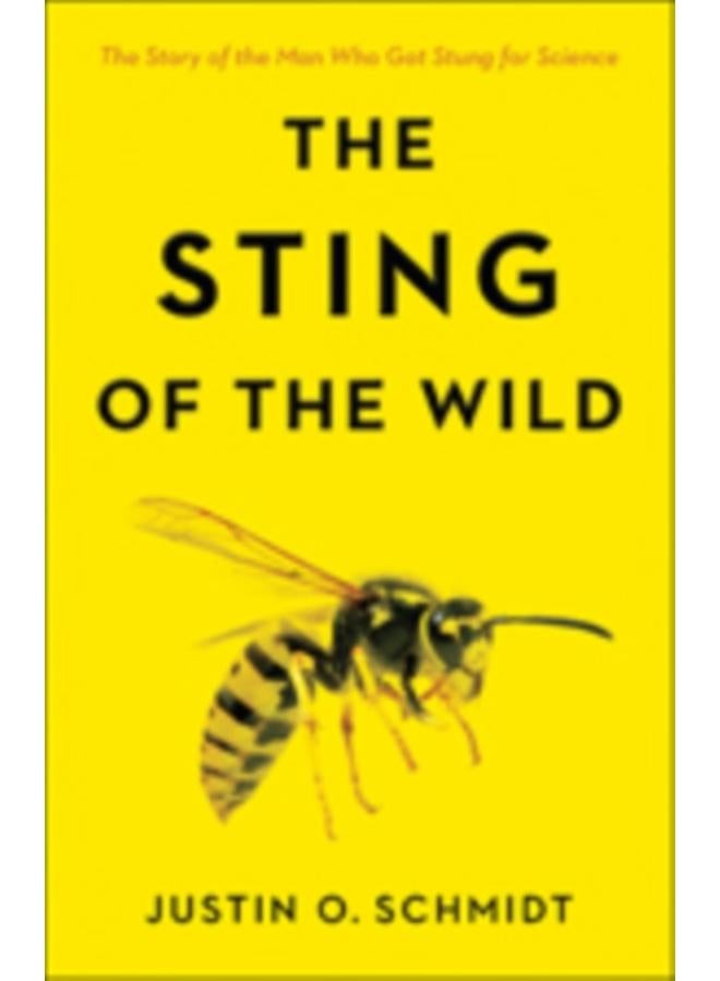 The Sting of the Wild