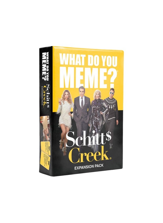 WHAT DO YOU MEME? Schitt's Creek Expansion Pack - Designed to be Added to Core Party Game