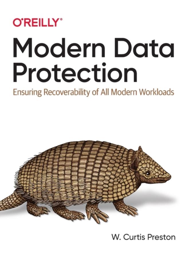 Modern Data Protection : Ensuring Recoverability of All Modern Workloads 