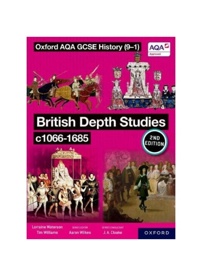 Oxford AQA GCSE History (9-1): British Depth Studies c1066-1685 Student Book Second Edition (Oxford Aqa Gcse History (9-1)) (2ND) - Image 1