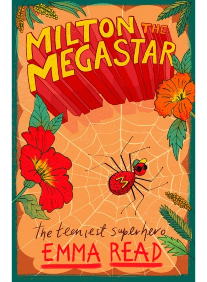 Milton the Megastar 