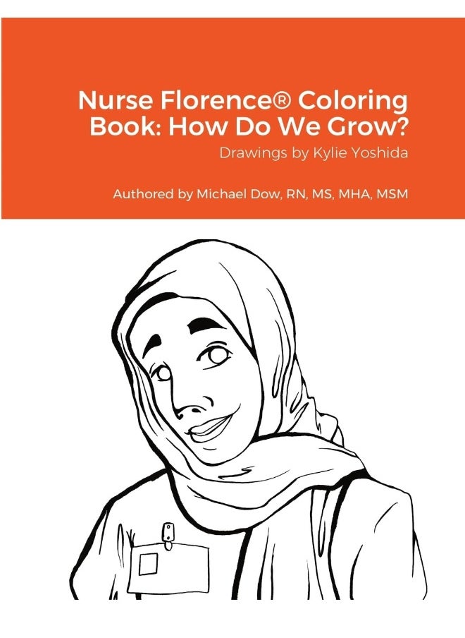 Nurse Florence® Coloring Book: How Do We Grow?  - Image 1