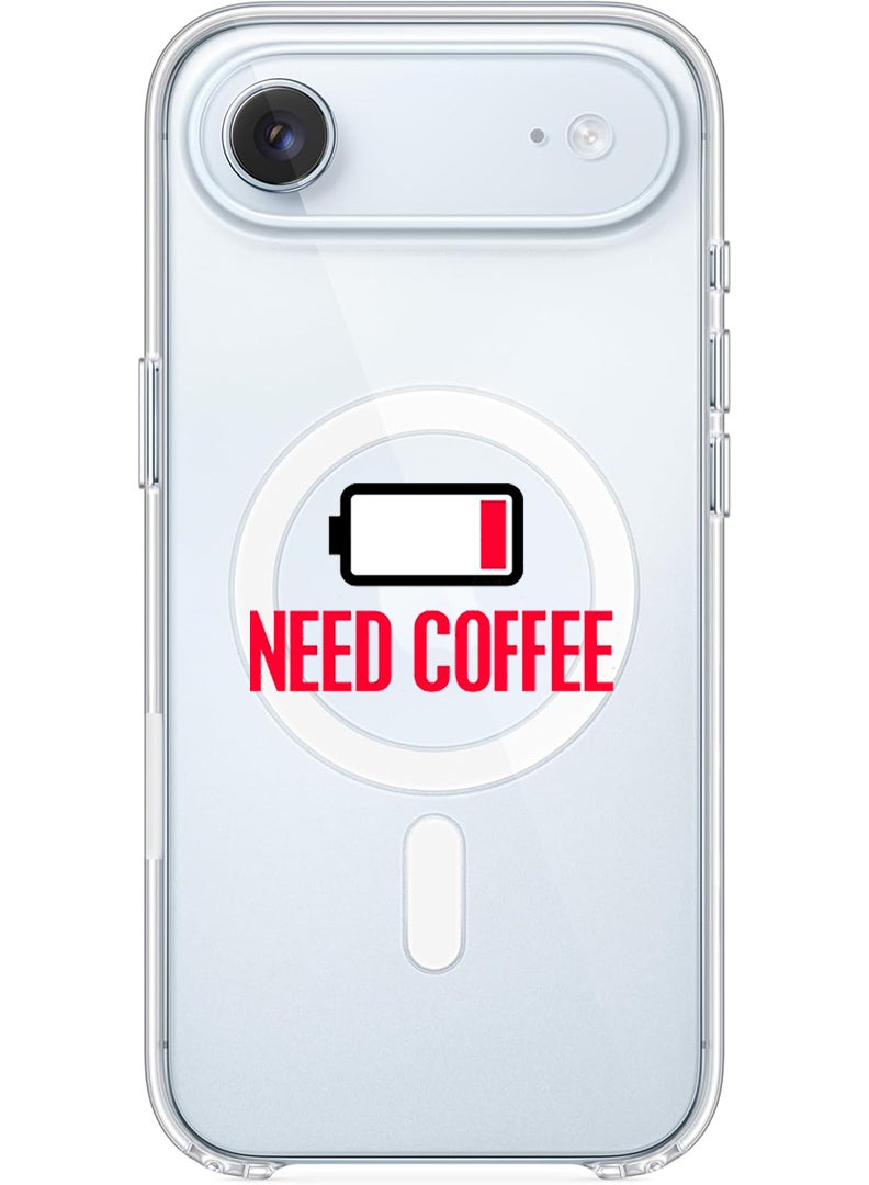 Theodor Magnetic Case for Apple iPhone 17 Air Compatible with MagSafe Wireless Charging, Shockproof Phone Bumper Cover - Need Coffee - Image 1