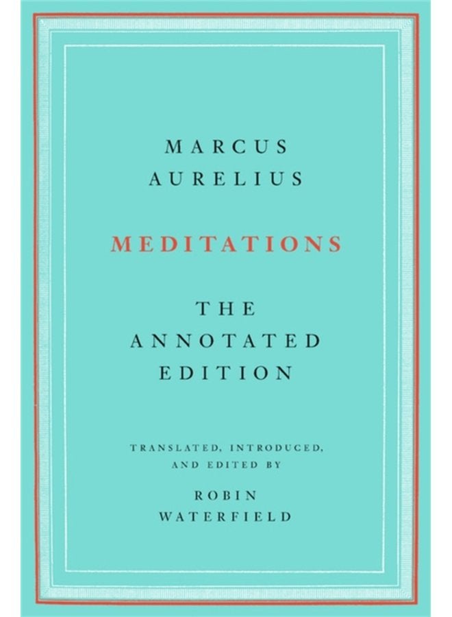 Meditations The Annotated Edition - Paperback