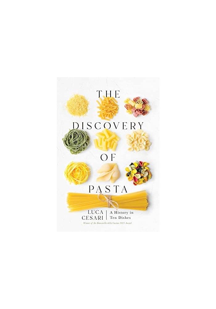 The Discovery of Pasta: A History in Ten Dishes - Image 1