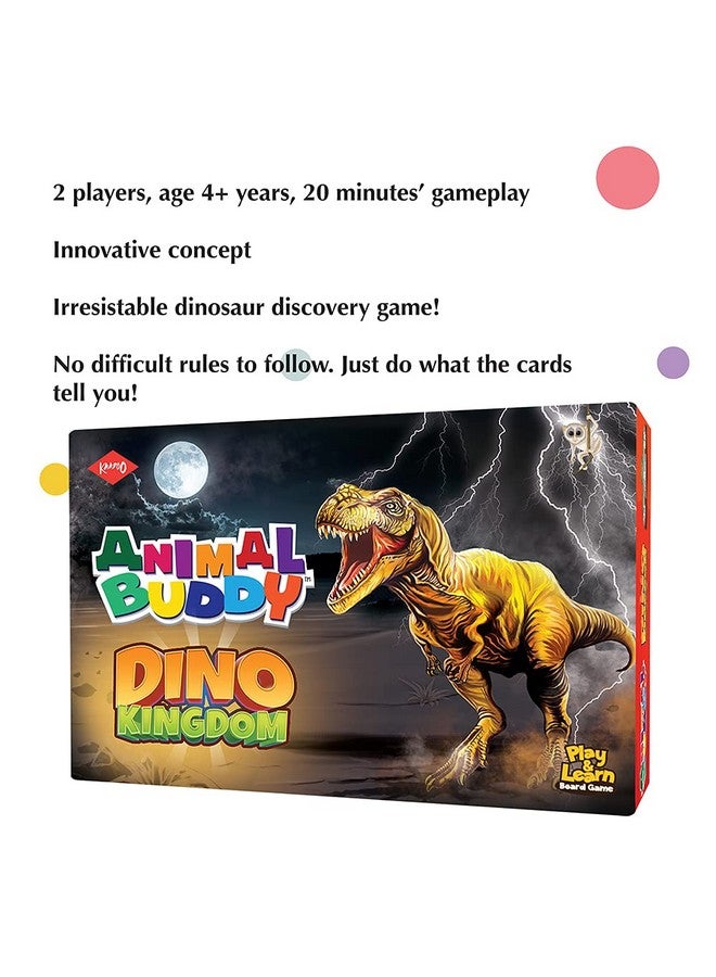 كادو Animal Buddy - Dino Kingdom - Dinosaur Exploration Game - Play & Learn Kids Board Game - مقدمة رائعة للأطفال من سن 4 سنوات فما فوق - صنع بالكامل في الهند (لاعبان، متعدد الألوان) - Image 3