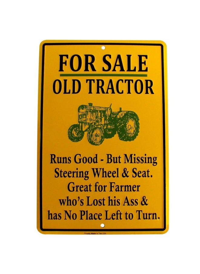 TG TG,LLC Treasure Gurus for Sale Old Tractor Funny Metal Sign US Made Novelty Garage Shop Bar Wall Decor 
