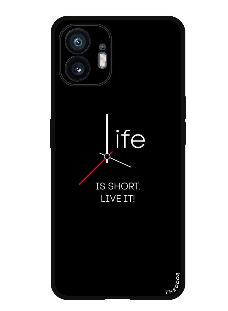 Theodor Protective Case Anti Scratch Shock Proof Bumper Cover For Nothing Phone (2) Life is Short (2) - Image 1