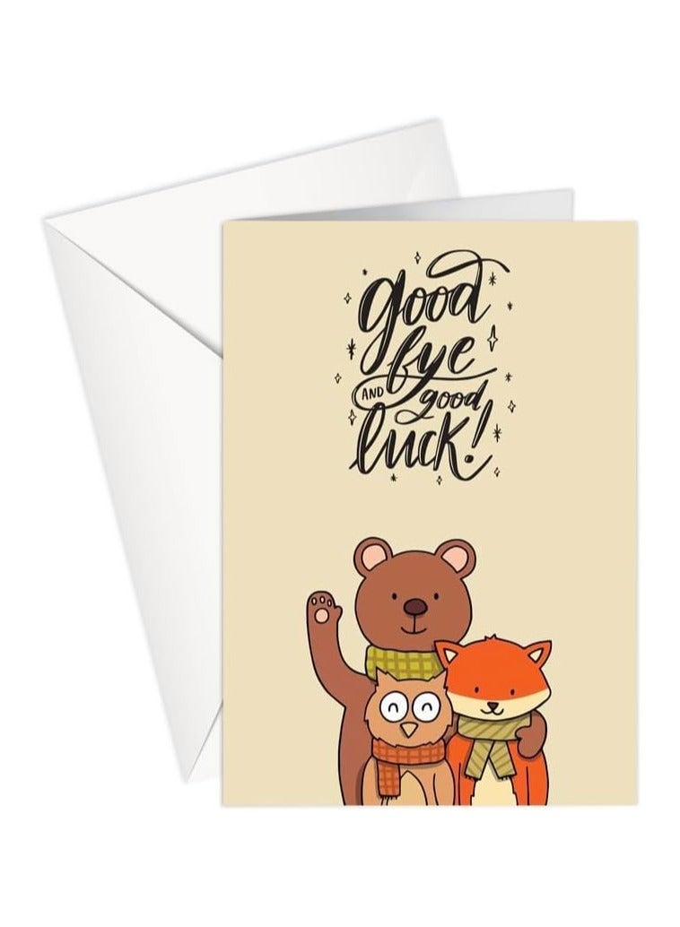 Greeting Card - Good Luck | Good Bye And Good Luck