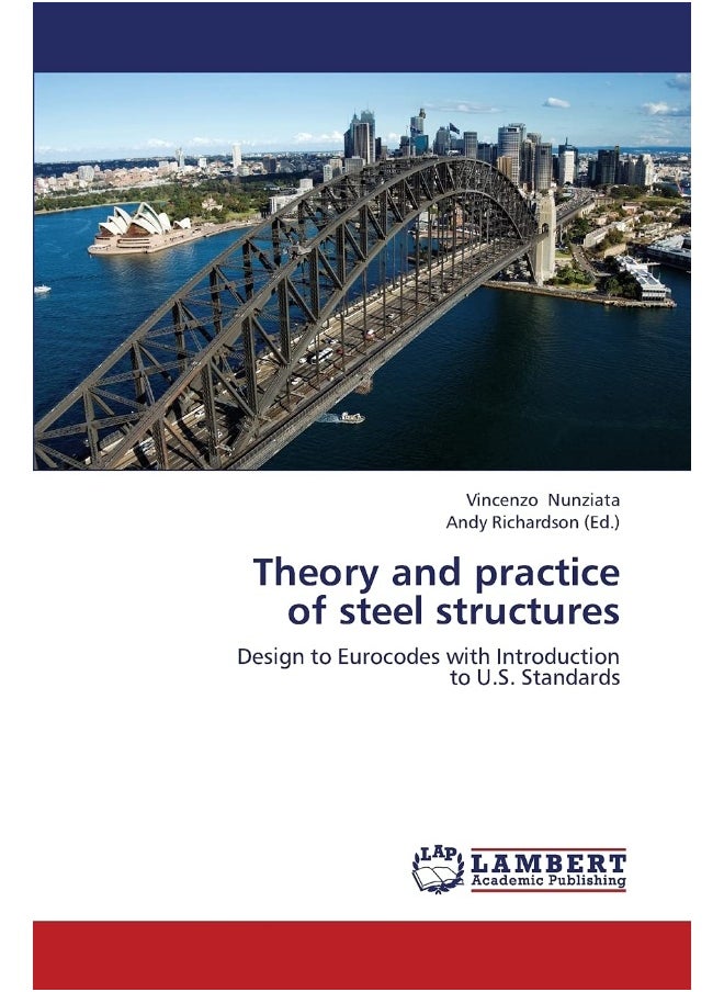 Theory and Practice of Steel Structures 