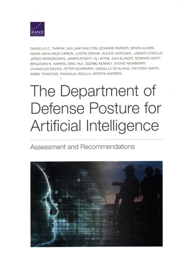 The Department of Defense Posture for Artificial Intelligence: Assessment and Recommendations