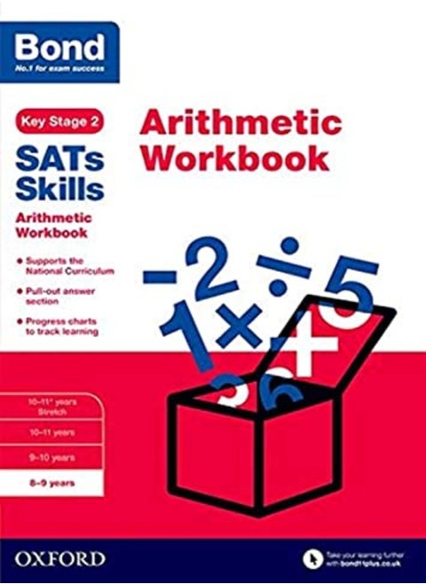 Bond Sats Skills: Arithmetic Workbook: 8-9 Years