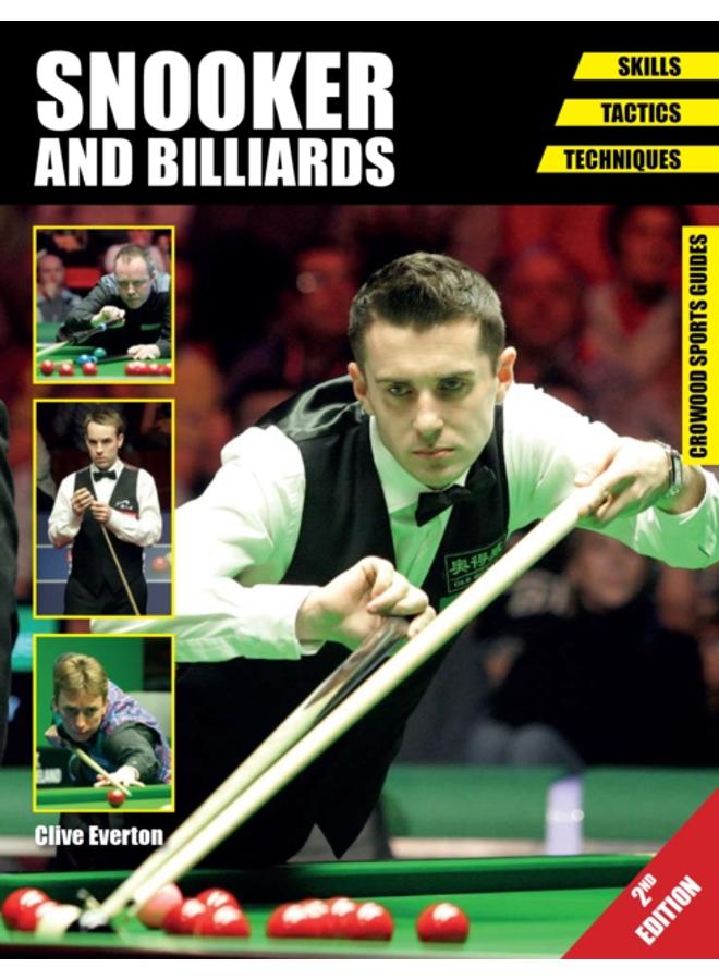 Snooker and Billiards : Skills - Tactics - Techniques - Second Edition 
