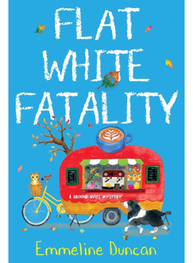 Flat White Fatality 