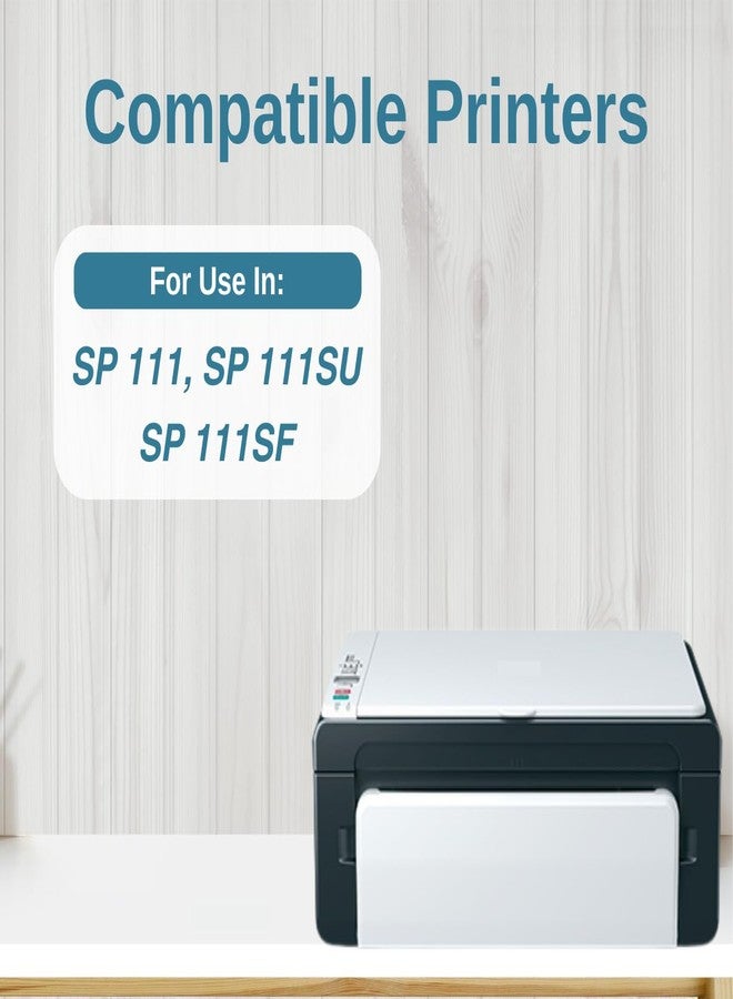 Print Page SP 111 Toner Cartridge Compatible for Printers SP 111, SP 111SU, SP 111SF (1 pcs) - Image 2